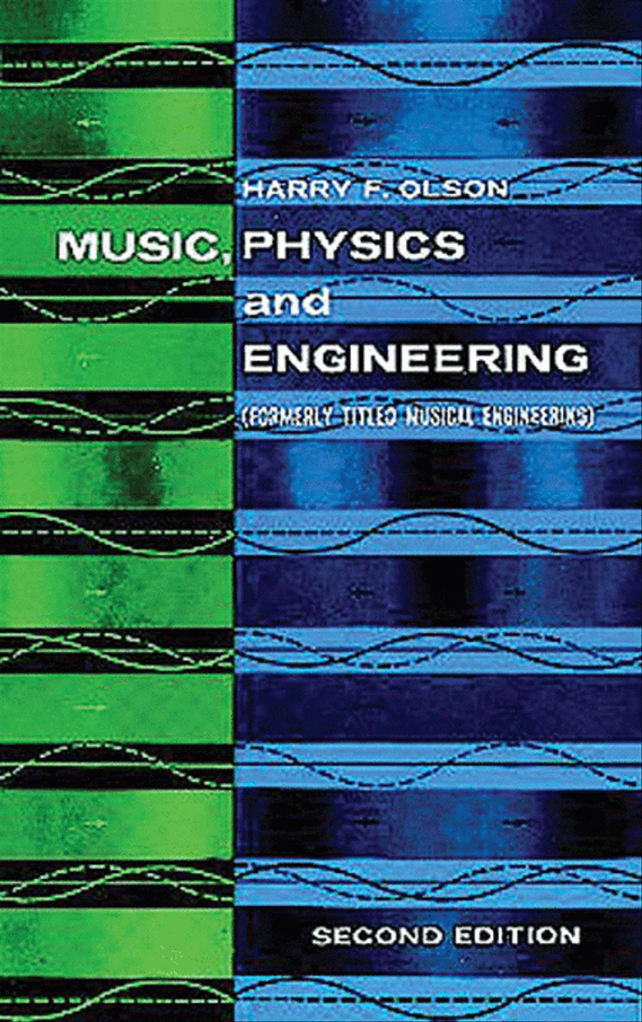 Music, Physics and Engineering