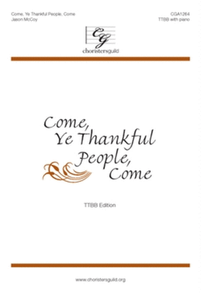 Come, Ye Thankful People, Come