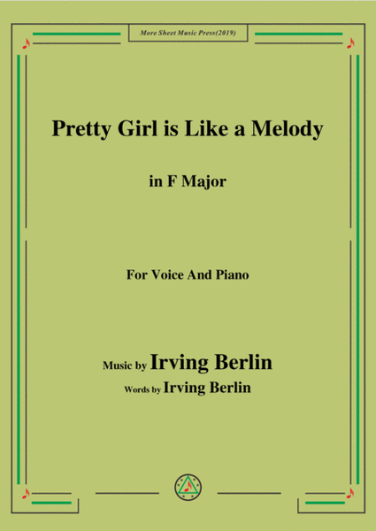 Irving Berlin-Pretty Girl is Like a Melody,in F Major,for Voice&Piano image number null