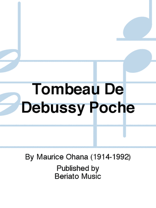 Tombeau De Debussy Poche