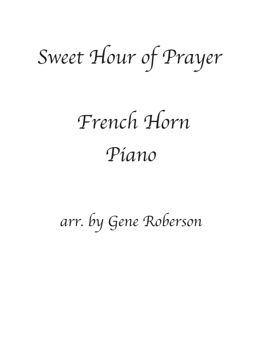 Sweet Hour of Prayer Fr Horn with piano