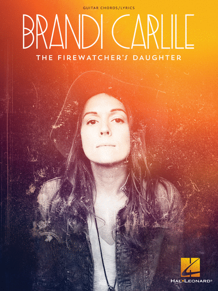 Brandi Carlile - The Firewatcher's Daughter by Brandi Carlile Electric Guitar - Sheet Music