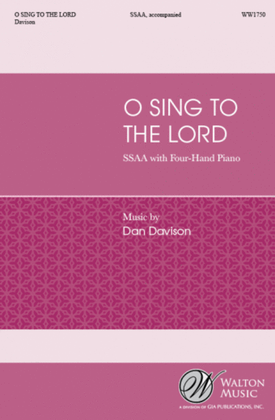 Book cover for O Sing to the Lord (SSAA)