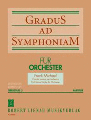 Gradus ad Symphoniam Oberstufe op. 8 Heft 5