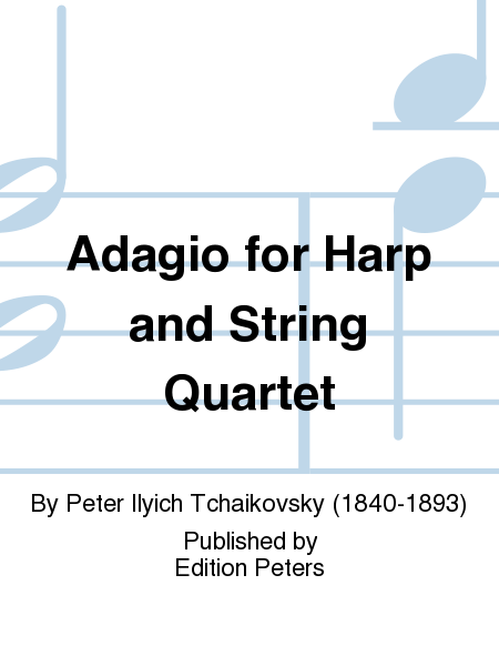Adagio for Harp and String Quartet