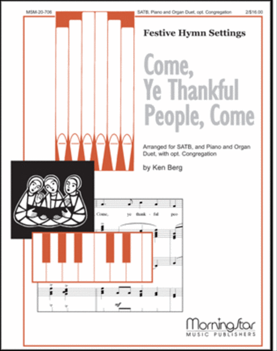 Come, Ye Thankful People, Come