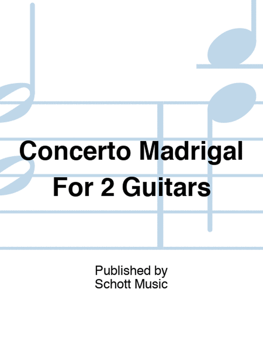 Rodrigo - Concerto Madrigal For 2 Guitars