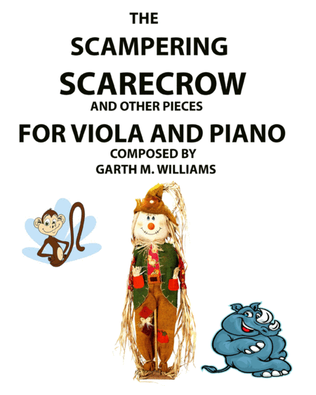 THE SCAMPERING SCARECROW AND OTHER PIECES FOR VIOLA AND PIANO