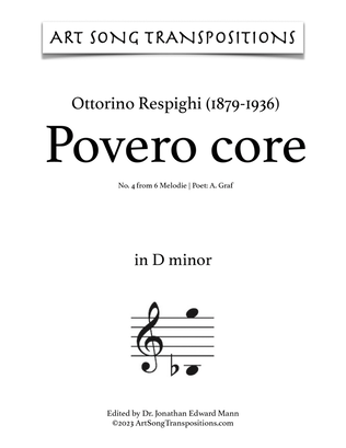 RESPIGHI: Povero core (transposed to D minor)