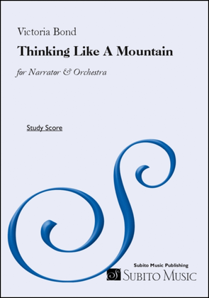 Thinking Like A Mountain