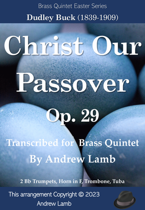 Book cover for Christ Our Passover, Op. 29 (for Brass Quintet)