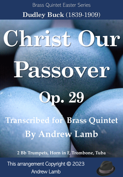 Christ Our Passover, Op. 29 (for Brass Quintet) image number null
