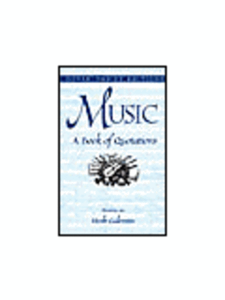 Music -- A Book of Quotations