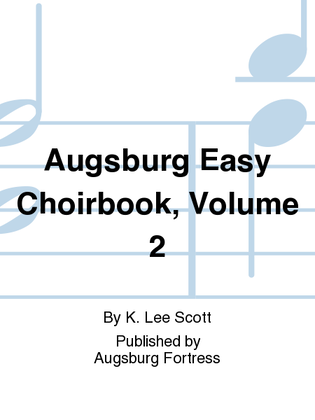 Book cover for Augsburg Easy Choirbook, Volume 2