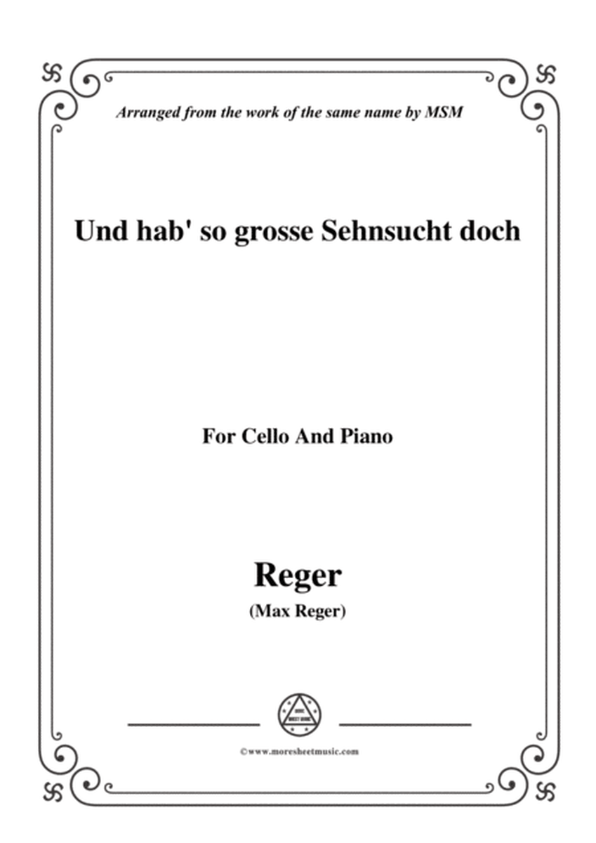 Reger-Und hab' so grosse Sehnsucht doch,for Cello and Piano image number null