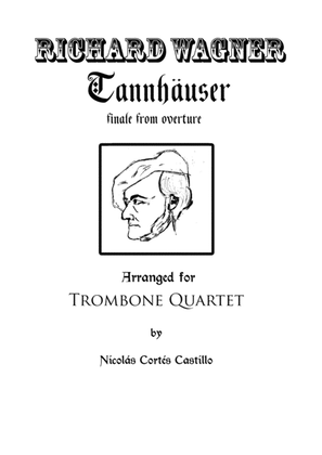 Book cover for Richard Wagner - Tannhäuser (Pilgrim's Chorus) for Trombone Quartet