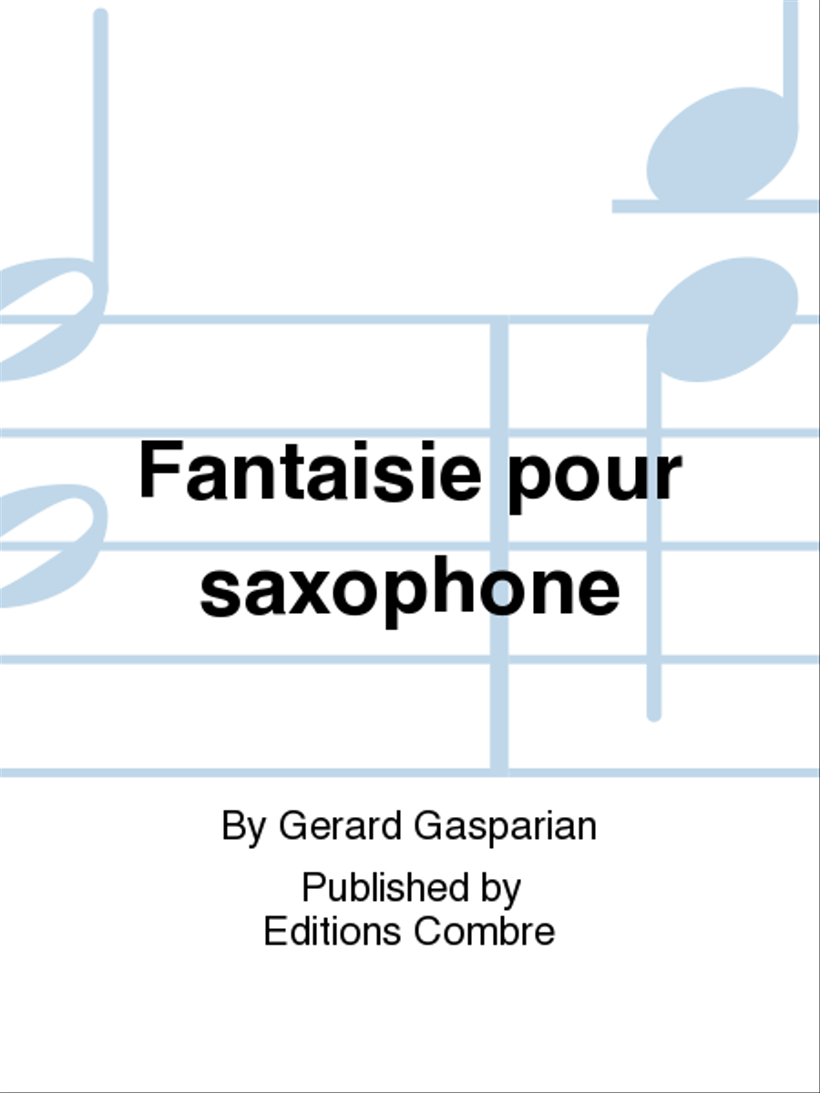 Fantaisie pour saxophone Saxophone scores gallery preview page 1