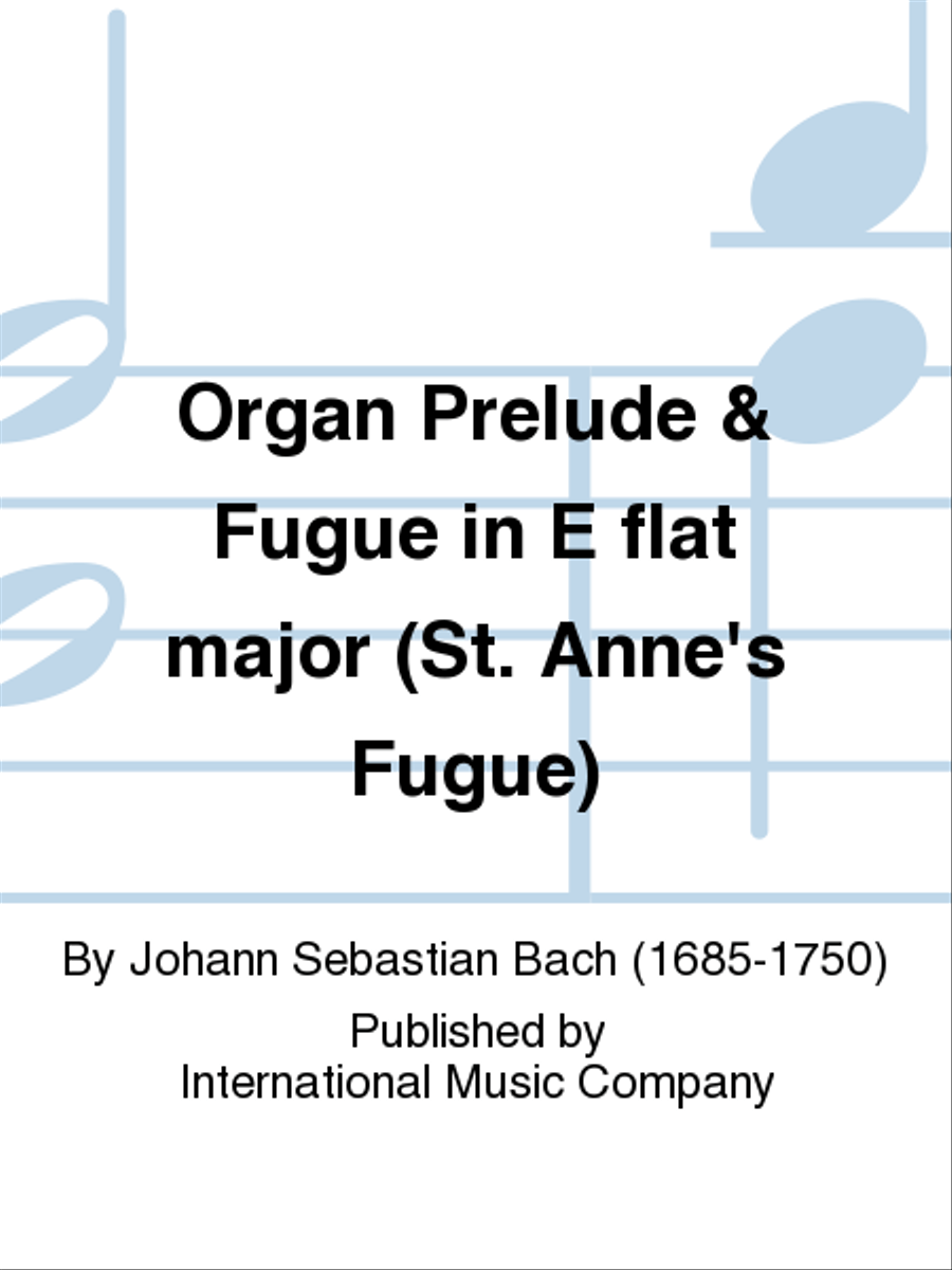Organ Prelude & Fugue In E Flat Major (St. Anne'S Fugue) Piano Solo scores gallery preview page 1