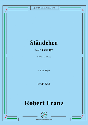 Book cover for Franz-Standchen,in E flat Major,Op.17 No.2,from 6 Gesange