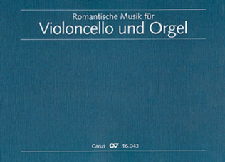 Book cover for Romantic Music for Violoncello and Organ