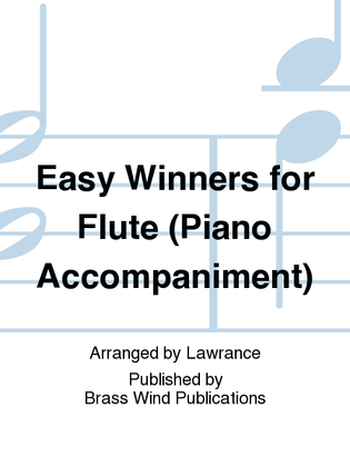 Book cover for Easy Winners for Flute (Piano Accompaniment)