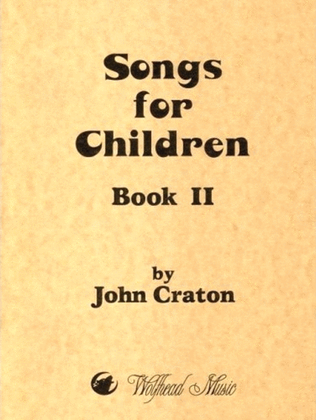 Songs for Children, Book 2