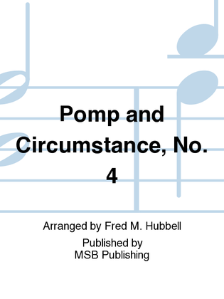 Pomp and Circumstance, No. 4