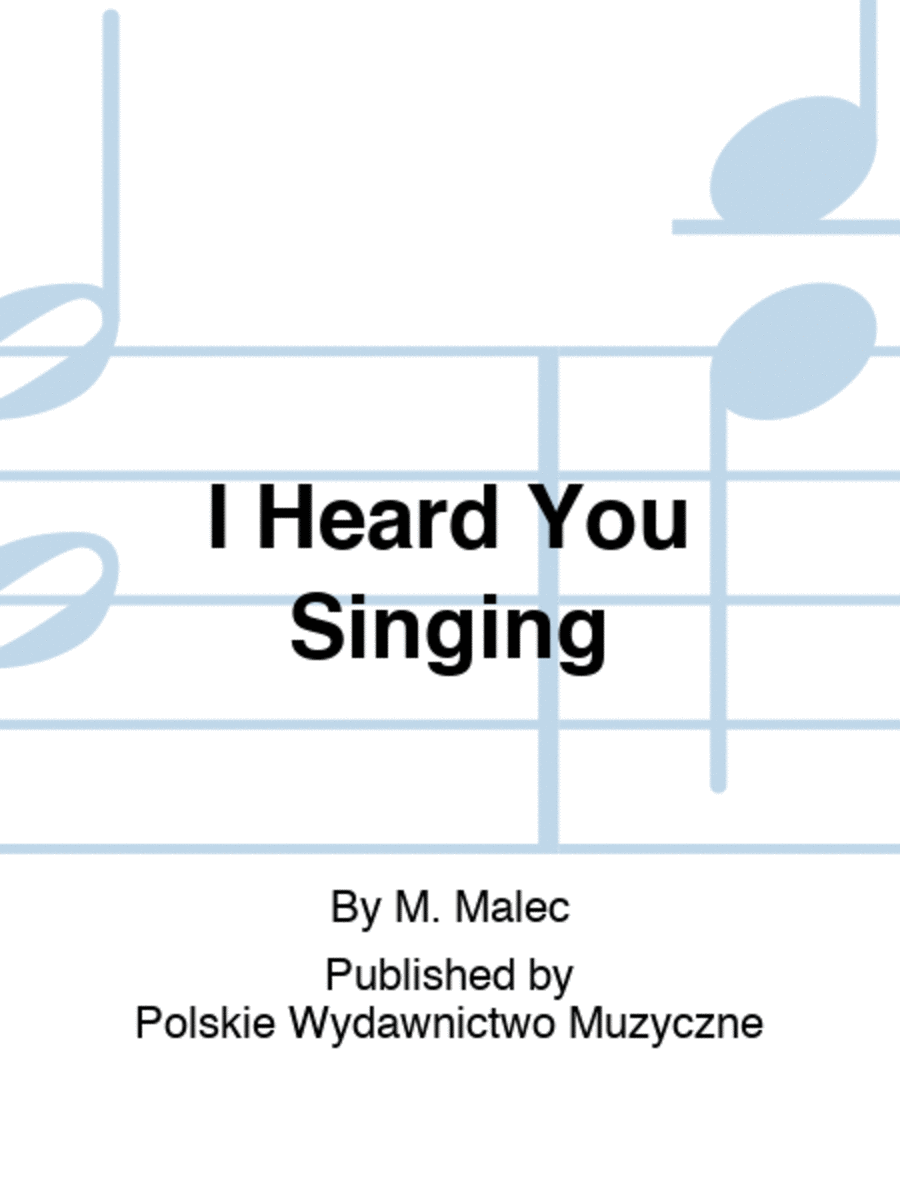I Heard You Singing Mixed Choir scores gallery preview page 1