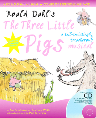 Roald Dahl's The Three Little Pigs