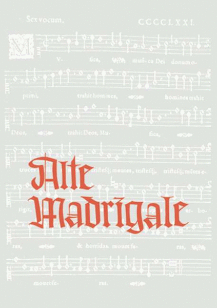 Old madrigals