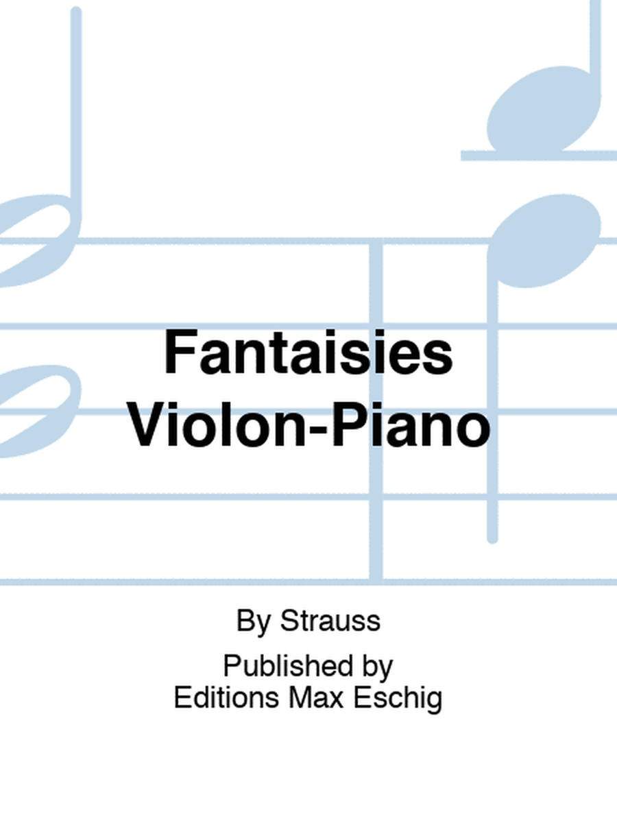Fantaisies Violon-Piano