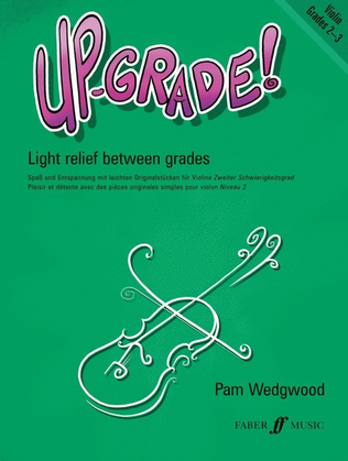 Up Grade! Violin Grade 2-3