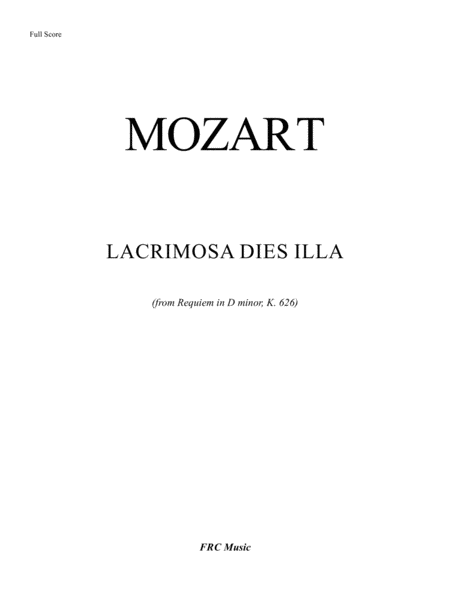 LACRIMOSA DIES ILLA for SATB and Orchestra (from Requiem in D minor, K. 626) image number null