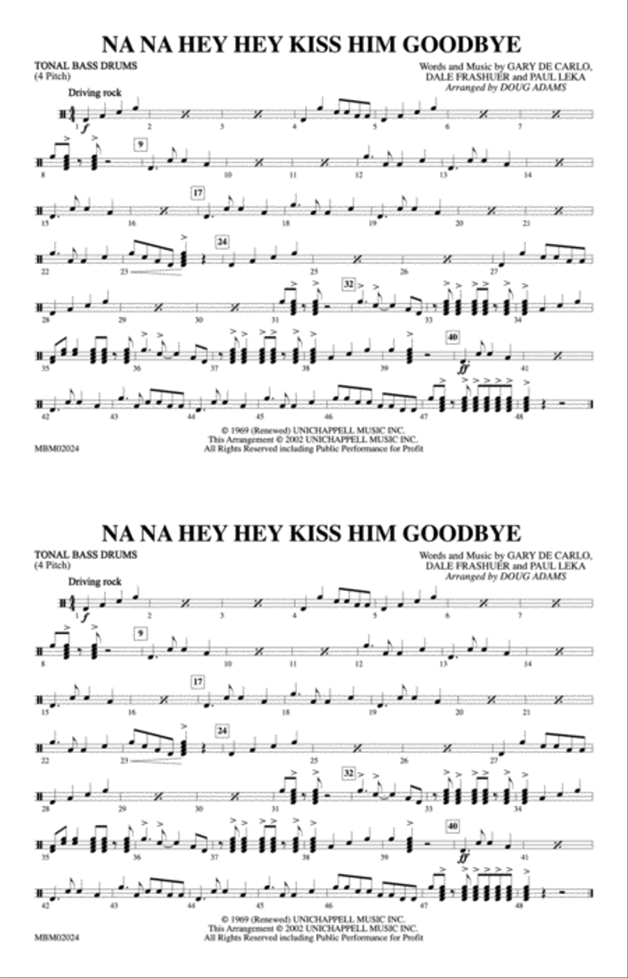 Na Na Hey Hey Kiss Him Goodbye: Tonal Bass Drum Marching Band scores gallery preview page 1
