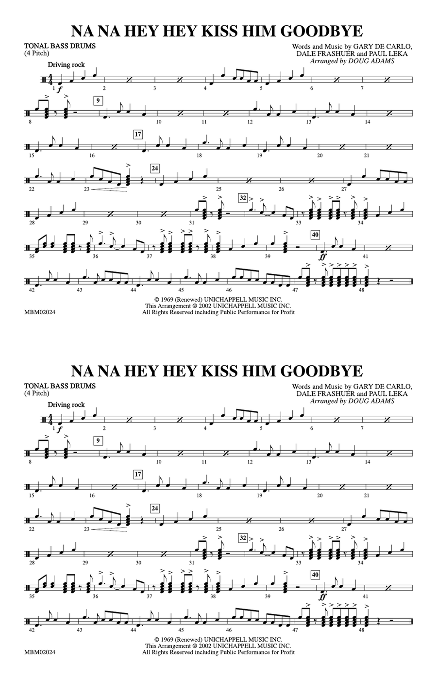 Na Na Hey Hey Kiss Him Goodbye: Tonal Bass Drum