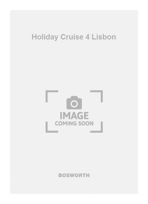 Holiday Cruise 4 Lisbon