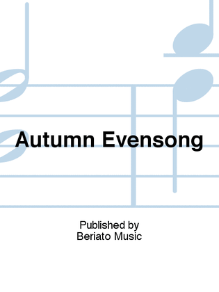 Autumn Evensong