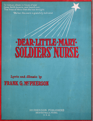 Dear Little Mary, Soldiers' Nurse