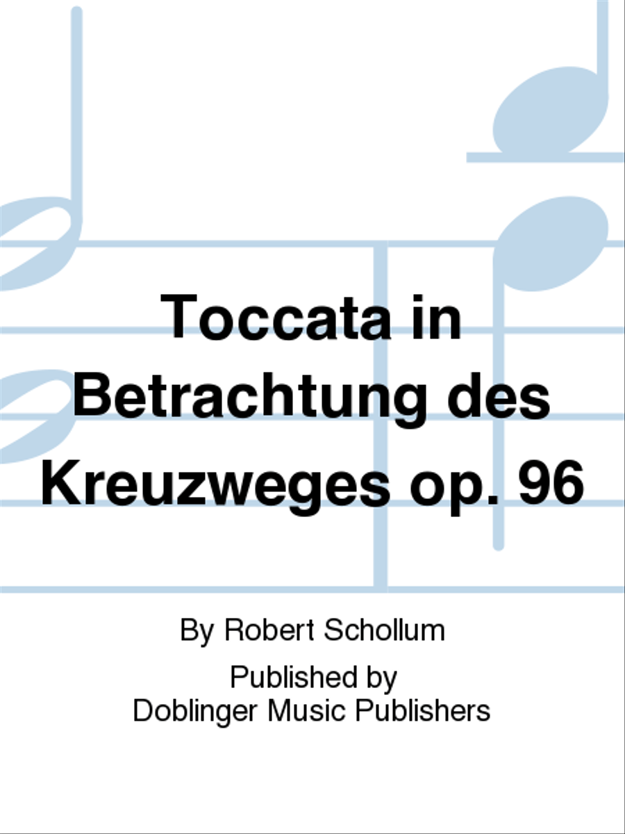 Toccata in Betrachtung des Kreuzweges op. 96 Organ scores gallery preview page 1