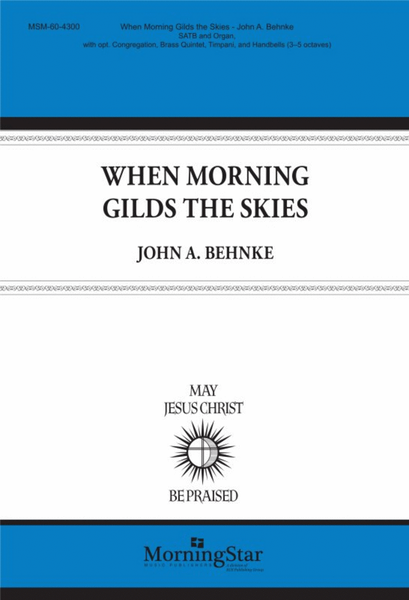 When Morning Gilds the Skies (Choral Score) image number null