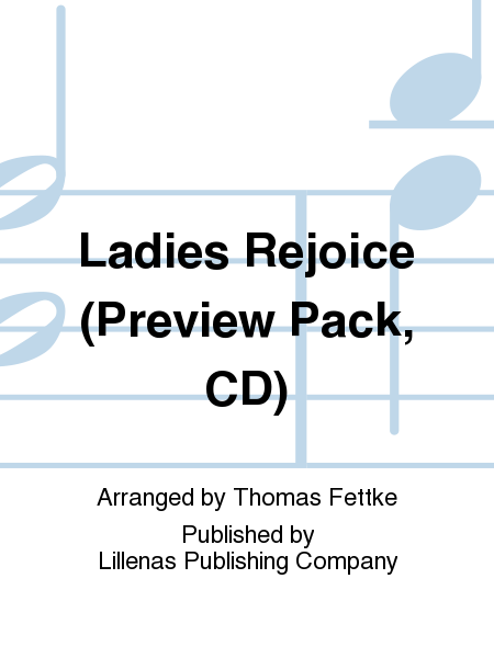 Ladies Rejoice (Preview Pack, CD)