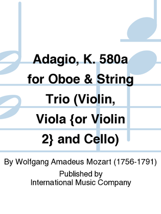 Book cover for Adagio, K. 580A For Oboe & String Trio (Violin, Viola [Or Violin 2] And Cello)