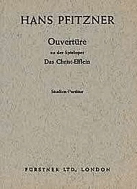 Pfitzner H Christelflein Ouv Op20