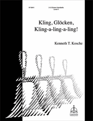 Book cover for Kling, Gloecken, Kling-a-ling-a-ling! / Ring, Bells, Go Ring-a-ling-a-ling!