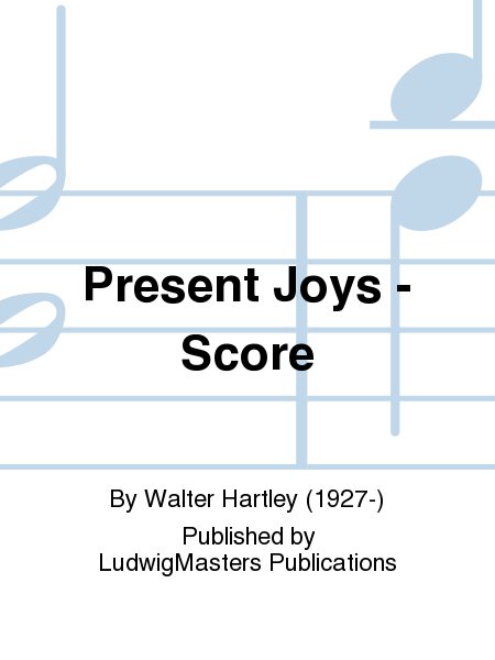 Present Joys - Score