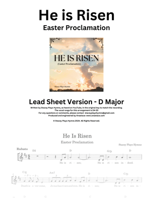 He Is Risen (Easter Proclamation) [Lead Sheet D Major]