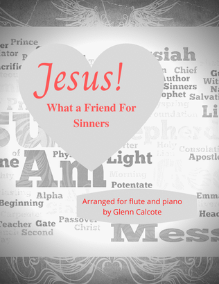 Book cover for Jesus, What a Friend For Sinners