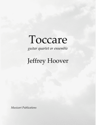 Toccare - for guitar quartet or ensemble (score and parts)
