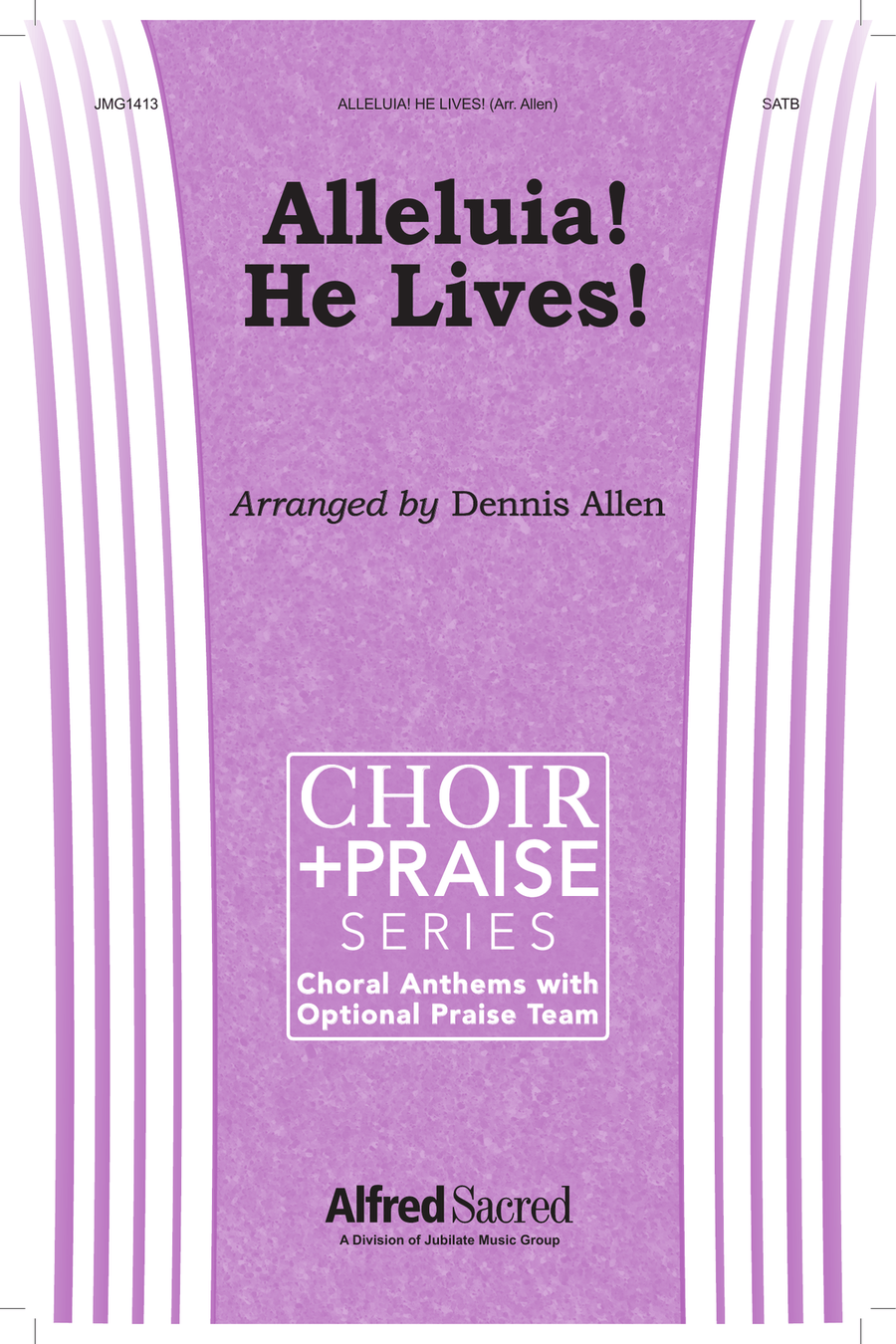 Alleluia! He Lives! Alleluia! He Lives! 4-Part scores gallery preview page 2