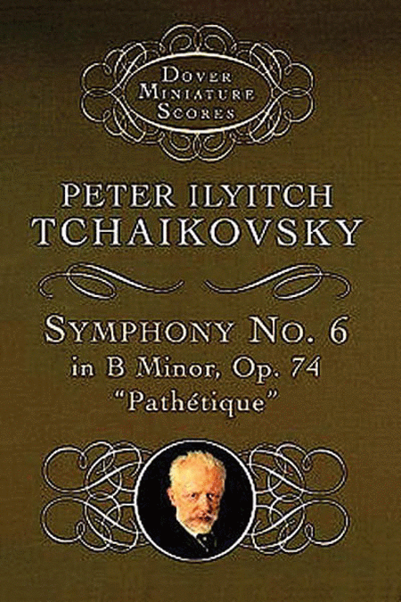 Symphony No. 6 in B Minor, Op. 74 ( Pathetique )
